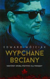 Wójciak Edward - Wypchane bociany