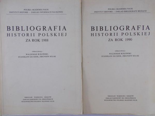 Bukowski Waldemar  - Bibliografia historii polskiej za rok 1988/ Bibliografia historii polskiej za rok 1990