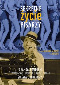 McKenna-Schmidt Shannon - Sekretne życie pisarzy