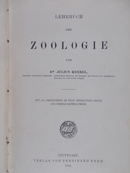 Kennel Julius - Der Zoologie 1893 r.