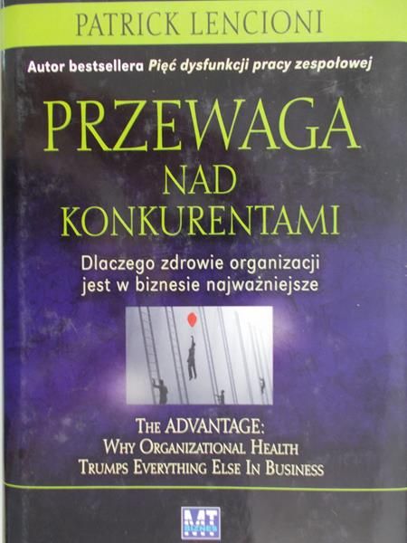 Lencioni Patrick - Przewaga nad konkurentami