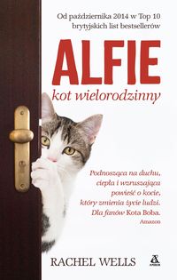 Rachel Wells - Alfie, kot wielorodzinny