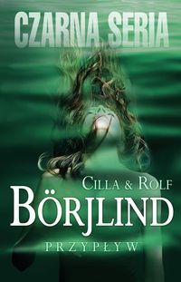 Borjlind Rolf - Przypływ