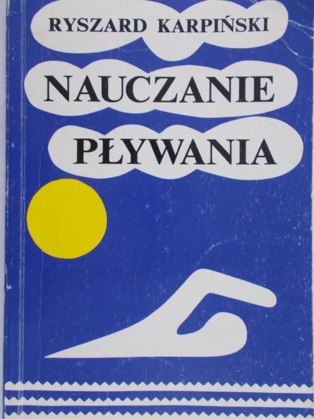 Karpiński Ryszard - Nauczanie pływania