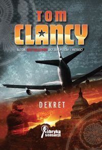Clancy Tom - Dekret