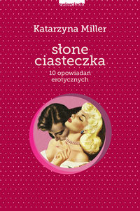 Miller Katarzyna - Słone ciasteczka.