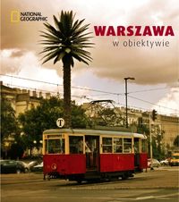 Loroch Paweł - Warszawa w obiektywie
