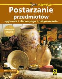 Lupato Marisa - Postarzanie przedmiotów