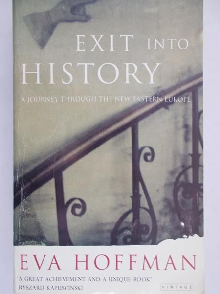 Hoffman Eva - Exit into History