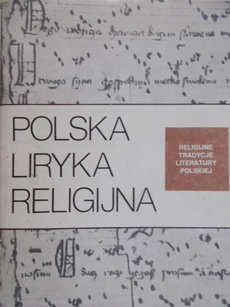 Sawicki S. (red.) - Polska liryka religijna