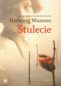 Herbjorg Wassmo - Stulecie