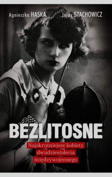 Haska Agnieszka - Bezlitosne