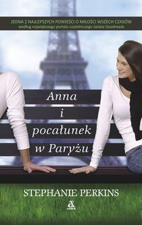 Perkins Stephanie - Anna i pocałunek w Paryżu