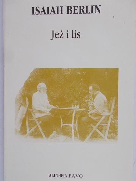 Berlin Isaiah  - Jeż i lis