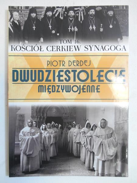 Koper Sławomir - Dwudziestolecie międzywojenne, T.XVIII