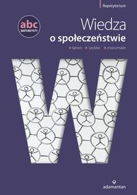 Sikorski Krzysztof - ABC Maturzysty Wiedza o społeczeństwie