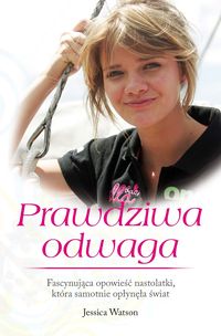 Watson Jessica - Prawdziwa odwaga