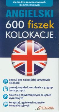 Angielski 600 fiszek Kolokacje