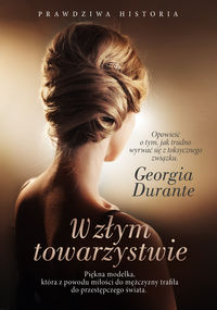 Durante Georgia - W złym towarzystwie
