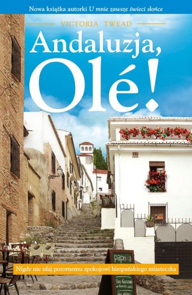 Twead Victoria - Andaluzja, Ole!
