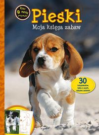 Pieski Moja księga zabaw