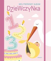 Mój pierwszy album: Dziewczynka, Nowa