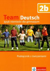 Einhorn Agnes - Team Deutsch 2b podręcznik z ćwiczeniami z płytą CD
