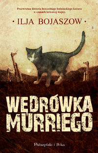Bojaszow Ilja - Wędrówka Murriego