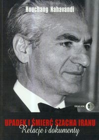 Upadek i śmierć Szacha Iranu