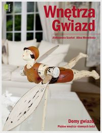 Mrowińska Alina  - Wnętrza Gwiazd
