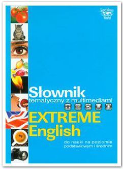 Słownik tematyczny z multimediami Extreme English