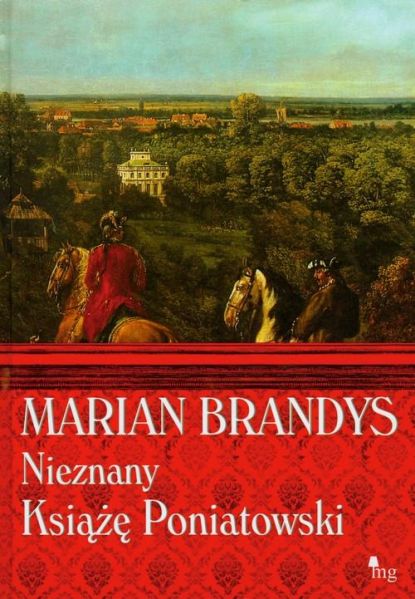 Brandys Marian - Nieznany Książę Poniatowski