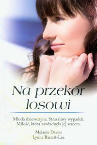 Barrett-Lee Lynne - Na przekór losowi