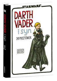 Brown Jeffrey - Star Wars Darth Vader i syn, 30 pocztówek