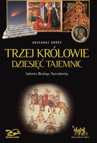 Górny Grzegorz - Trzej Królowie Dziesięć Tajemnic