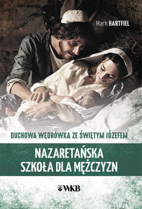 Hartfiel Mark - Nazaretańska szkoła dla mężczyzn