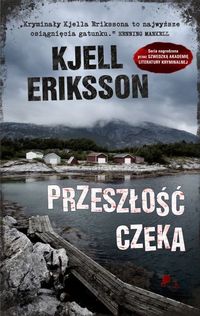 Eriksson Kjell - Przeszłość czeka