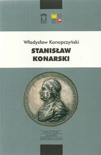 Konopczyński Władysław - Stanisław Konarski