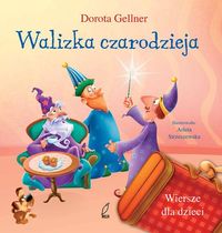 Gellner Dorota - Walizka czarodzieja