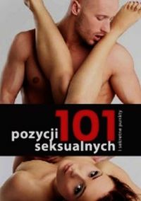 Brunet Jack - 101 pozycji seksualnych i sekretne punkty