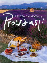 Holuigue Diane - Księga Smaków Prowansji