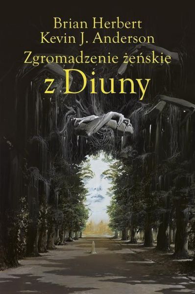 Herbert Brian - Zgromadzenie żeńskie Z Diuny