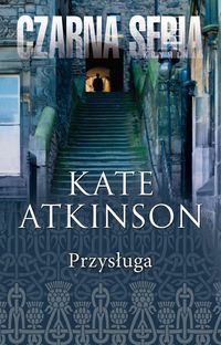 Atkinson Kate - Przysługa