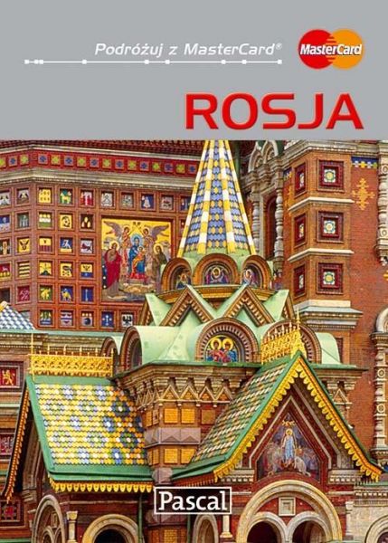 Strojny Aleksander - Rosja. Przewodnik ilustrowany
