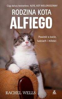 Wells Rachel - Rodzina kota Alfiego