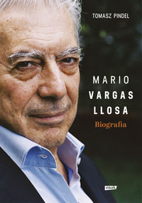 Pindel Tomasz - Mario Vargas Llosa Biografia
