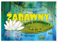 Bajerowicz Katarzyna - Żabawny blok rysunkowy, Nowa