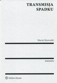 Rzewuski Maciej - Transmisja spadku