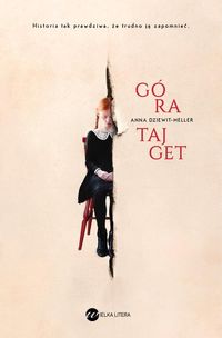 Dziewit-Meller Anna - Góra Tajget