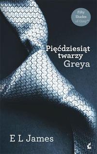 James E L - Pięćdziesiąt twarzy Greya